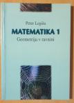 Matematika 1: Geometrija v ravnini (Peter Legiša)