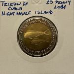Tristan da Cuhna 25 Pence 2011 Nightingale Island