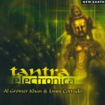 Al Gromer Khan & Emin Corrado – Tantra Electronica