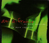 Ani DiFranco – So Much Shouting, So Much Laughter   (2x CD)