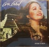 CD-- ANA GABRIEL "AYER Y HOY "