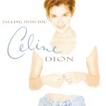 Celine Dion ‎– Falling Into You [1996]