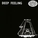 Deep Feeling – Deep Feeling  (CD)
