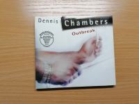 Dennis Chambers -OUTBREAK- 2002