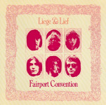 Fairport Convention – Liege & Lief  (CD)
