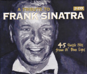 Frank Sinatra – A Tribute To Frank Sinatra   (3x CD)