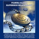Glasbeni CD - FILMSKA GLASBA SLOVENSKIH SKLADATELJEV