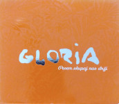 Gloria - Pesem skupaj nas drži