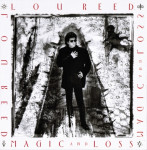 Lou Reed – Magic And Loss  (CD)