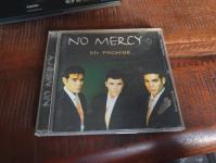 No Mercy - My Promise Audio CD