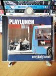 Playlunch – Everybody Leaves