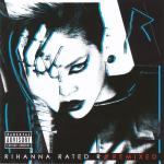 Rihanna – Rated R /// Remixed  (CD)