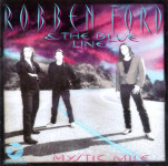 Robben Ford & The Blue Line – Mystic Mile  (CD)