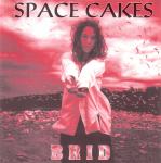 Space Cakes  ‎– Brid - Rock grunge CD, zapakiran