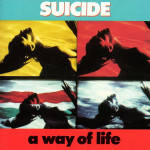 Suicide: A Way Of Life (nemška Rough Trade izdaja)