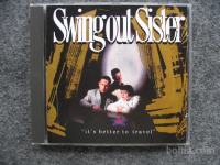 Swing Out Sister - It's Better To Travel