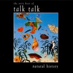 Talk Talk – Natural History (The Very Best Of)  (CD)