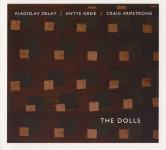 The Dolls (Vladislav Delay / Antye Greie / Craig Armstrong): The Dolls