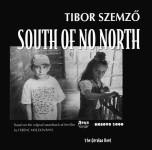 Tibor Szemző & Gordian Knot: South Of No North (LEO Records)