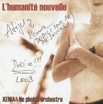 Xenia & No Phobia Orchestra ‎– L'humanite Nouvelle (CD)