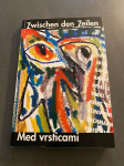 Knjiga/Berilo ZWISCHEN DEN ZEILEN/MED VRSTICAMI