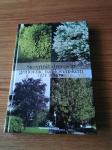 Knjiga - Sto vrtnih dreves in grmovnic na Slovenskem