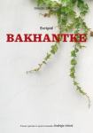 Evripid - Bakhantke
