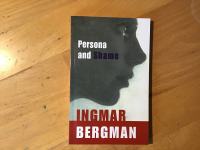 Ingmar Bergman. Scenarija filmov Persona in Sram (Skammen)