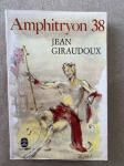 Knjiga AMPHITRYON 38 Comédie en trois actes Jean Giraudoux francoščina