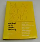 MLADINA 2010, Družbeni profil mladih v Sloveniji - Miran Lavrič