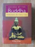 Sayings of the Buddha - William Wray