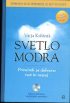 Svetlo modra : priročnik za duhovno rast in razvoj+CD / Varja Kališnik