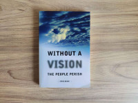 Without a vision the people perish, knjiga