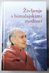 ŽIVLJENJE S HIMALAJSKIMI MODRECI Swami Rama