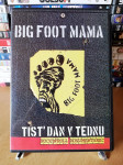 Big Foot Mama / Tist' dan v tednu (2010) + Plakat / IMDb 8.6