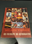Mladi vedež - Od Vikingov do astronavtov - Weber