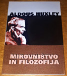 MIROVNIŠTVO IN FILOZOFIJA, Aldous Huxley