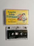 Forgetful Little Fireman (The Little Stories Collection)