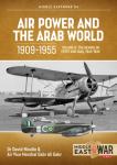 Air Power and the Arab World 1909-1955 Volume 8