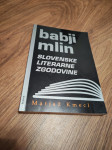 Babji mlin slovenske literarne zgodovine - Kmecl