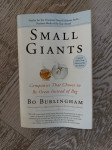 Bo Burlingham, Small Giants