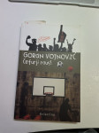 Goran Vojnović, Čefurji raus!