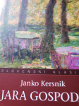 JANKO KERSNIK - JARA GOSPODA