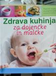 Knjiga Zdrava kuhinja za dojenčke in malčke