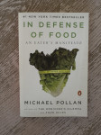 Michael Pollan, In Defense of Food