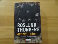 Roslund in Thunberg MEDVEDJI PLES