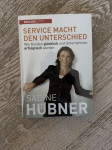 Sabine Hübner, Service macht den Unterschied
