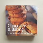 Knjiga z recepti: Chocolte & Baking, Quick and Easy, Proven Recipes