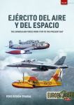 Ejército del Aire y del Espacio - The Spanish Air Force from 1939