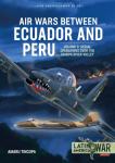 Knjiga Air Wars between Ecuador and Peru Volume 3
